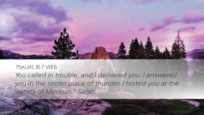 Psalms 81:7 WEB Bible Verse Image