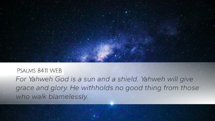 Psalms 84:11 WEB Bible Verse Image
