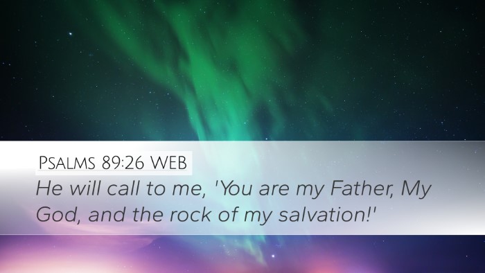 Psalms 89:26 WEB Bible Verse Image