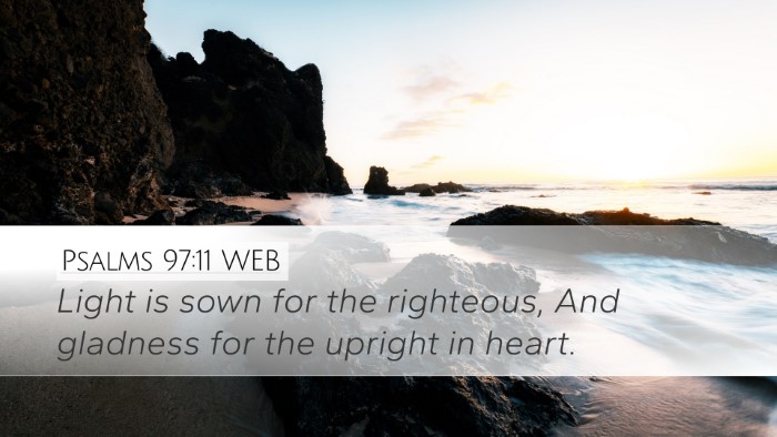 Psalms 97:11 WEB Bible Verse Image