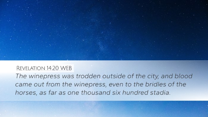 Revelation 14:20 WEB Bible Verse Image