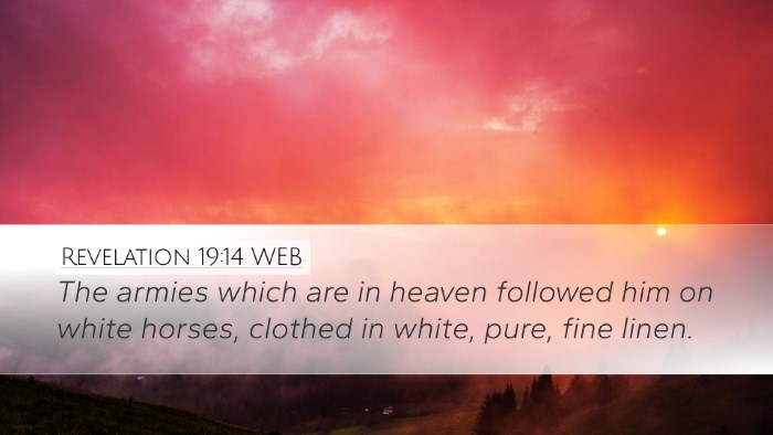 Revelation 19:14 WEB Bible Verse Image