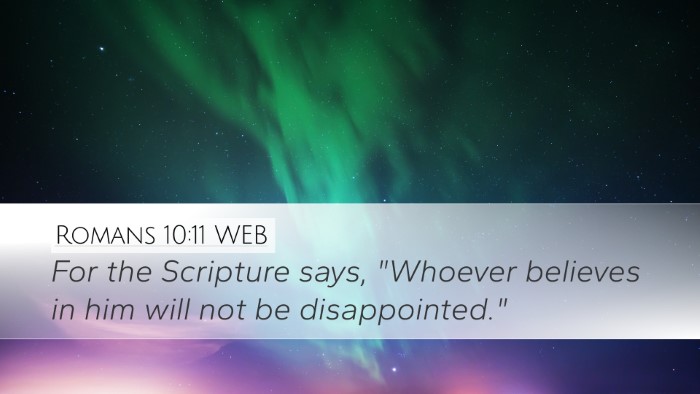 Romans 10:11 WEB Bible Verse Image