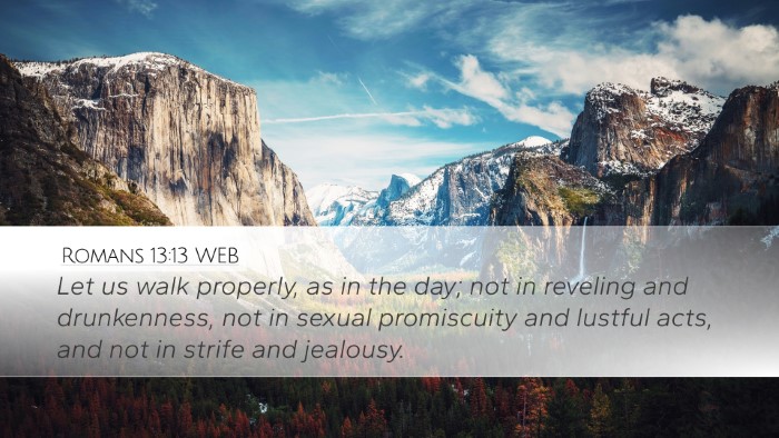 Romans 13:13 WEB Bible Verse Image