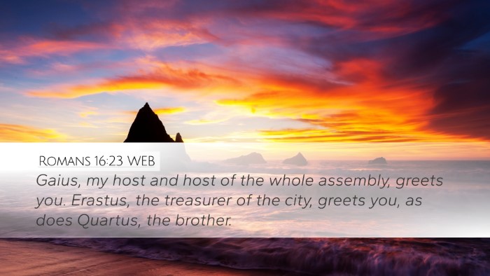 Romans 16:23 WEB Bible Verse Image