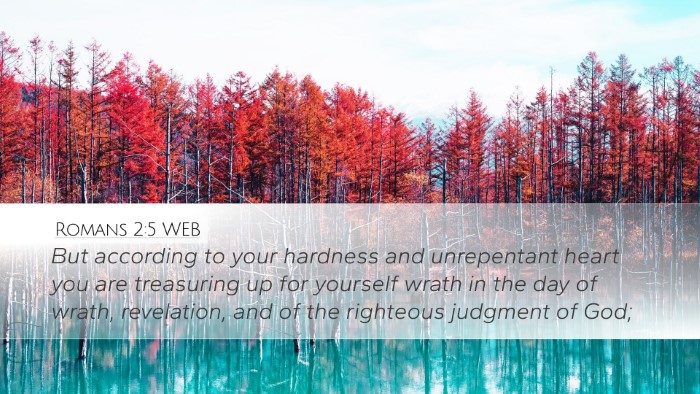 Romans 2:5 WEB Bible Verse Image