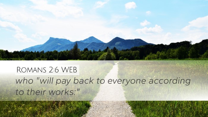 Romans 2:6 WEB Bible Verse Image