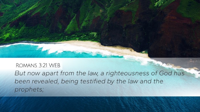 Romans 3:21 WEB Bible Verse Image