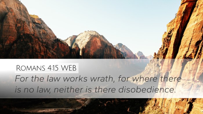 Romans 4:15 WEB Bible Verse Image