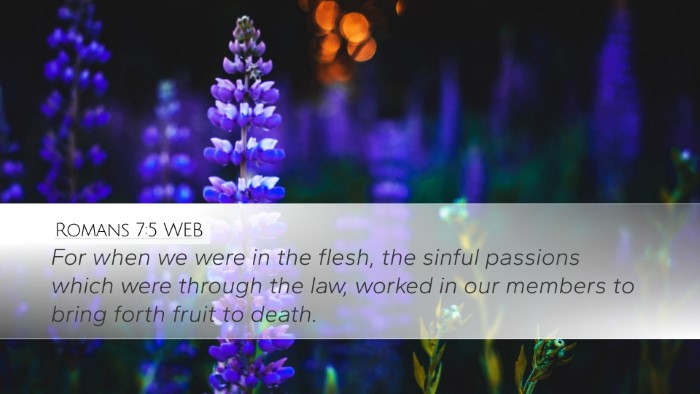 Romans 7:5 WEB Bible Verse Image