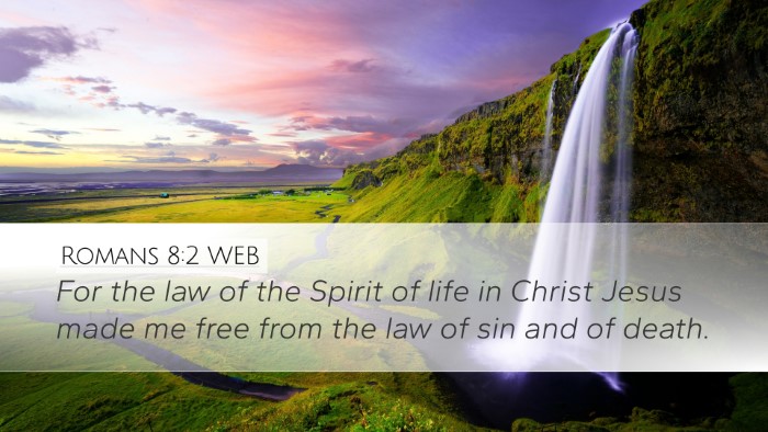 Romans 8:2 WEB Bible Verse Image
