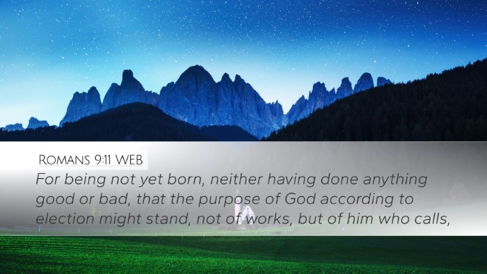 Romans 9:11 WEB Bible Verse Image