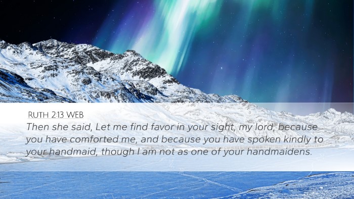 Ruth 2:13 WEB Bible Verse Image