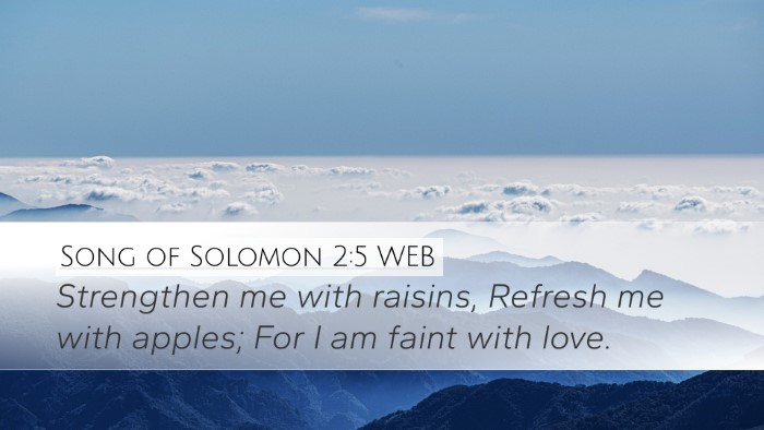 Song of Solomon 2:5 WEB Bible Verse Image