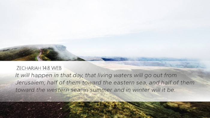 Zechariah 14:8 WEB Bible Verse Image