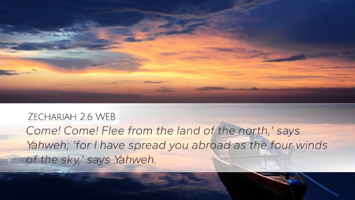 Zechariah 2:6 WEB Bible Verse Image