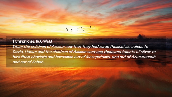 Picture 02 - 1 Chronicles 19:6 WEB Desktop Wallpaper - When the children of Ammon saw that they had made - Desktop Bible Verse Wallpaper