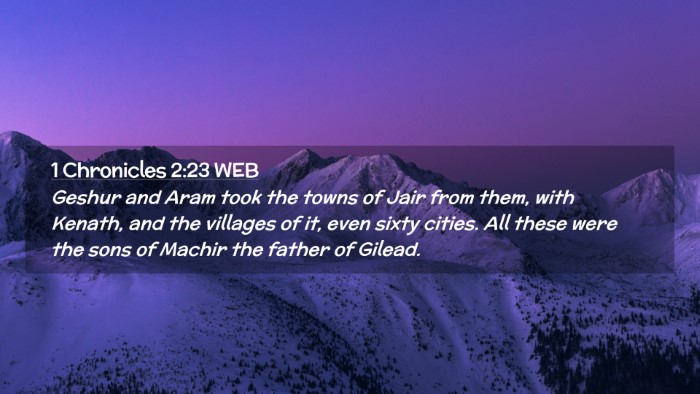 Picture 02 - 1 Chronicles 2:23 WEB Desktop Wallpaper - Geshur and Aram took the towns of Jair from them, - Desktop Bible Verse Wallpaper