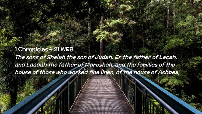 Picture 02 - 1 Chronicles 4:21 WEB Desktop Wallpaper - The sons of Shelah the son of Judah: Er the - Desktop Bible Verse Wallpaper