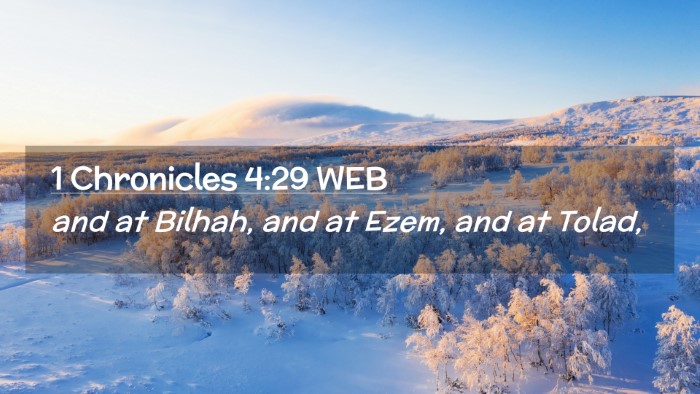 Picture 02 - 1 Chronicles 4:29 WEB Desktop Wallpaper - and at Bilhah, and at Ezem, and at - Desktop Bible Verse Wallpaper