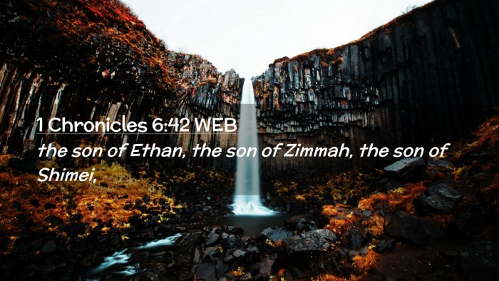 Picture 02 - 1 Chronicles 6:42 WEB Desktop Wallpaper - the son of Ethan, the son of Zimmah, the son of - Desktop Bible Verse Wallpaper
