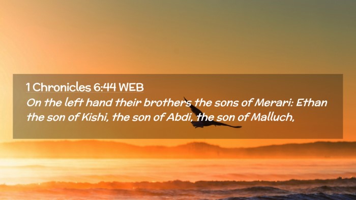 Picture 02 - 1 Chronicles 6:44 WEB Desktop Wallpaper - On the left hand their brothers the sons of - Desktop Bible Verse Wallpaper