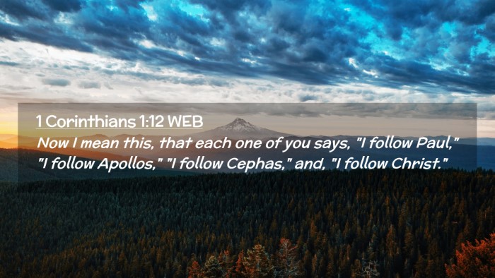 Picture 02 - 1 Corinthians 1:12 WEB Desktop Wallpaper - Now I mean this, that each one of you says, 