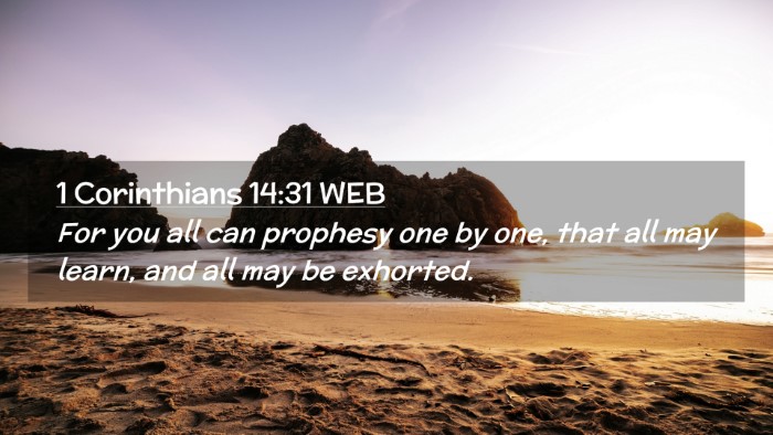 Picture 02 - 1 Corinthians 14:31 WEB Desktop Wallpaper - For you all can prophesy one by one, that all may - Desktop Bible Verse Wallpaper