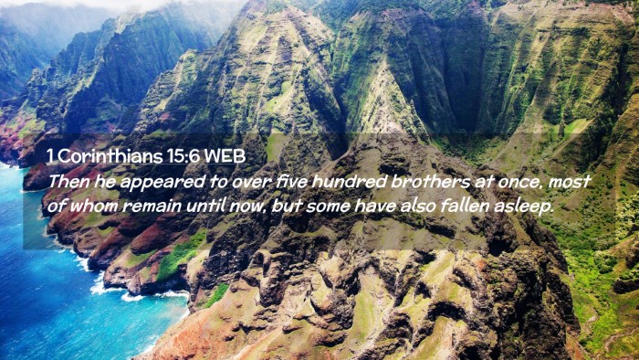 Picture 02 - 1 Corinthians 15:6 WEB Desktop Wallpaper - Then he appeared to over five hundred brothers at - Desktop Bible Verse Wallpaper