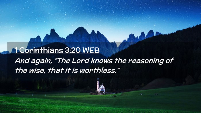 Picture 02 - 1 Corinthians 3:20 WEB Desktop Wallpaper - And again, 