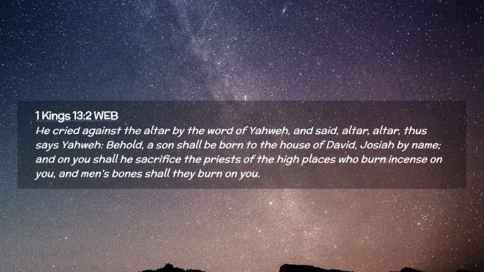 Picture 02 - 1 Kings 13:2 WEB Desktop Wallpaper - He cried against the altar by the word of Yahweh, - Desktop Bible Verse Wallpaper