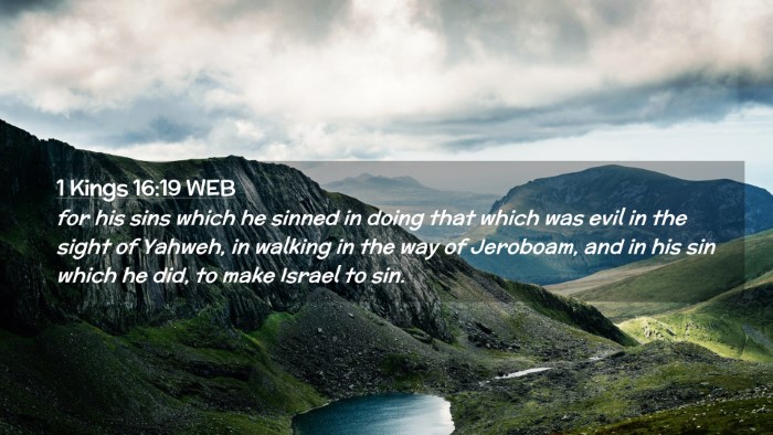 Picture 02 - 1 Kings 16:19 WEB Desktop Wallpaper - for his sins which he sinned in doing that which - Desktop Bible Verse Wallpaper