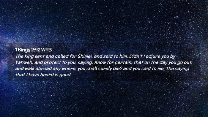 Picture 02 - 1 Kings 2:42 WEB Desktop Wallpaper - The king sent and called for Shimei, and said to - Desktop Bible Verse Wallpaper