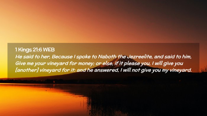 Picture 02 - 1 Kings 21:6 WEB Desktop Wallpaper - He said to her, Because I spoke to Naboth the - Desktop Bible Verse Wallpaper