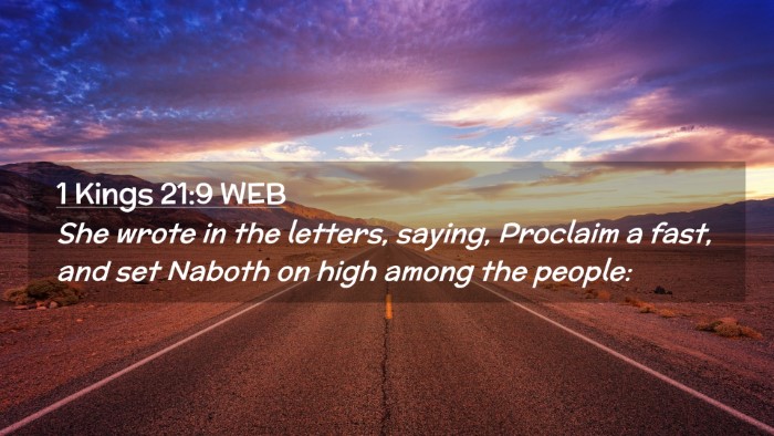 Picture 02 - 1 Kings 21:9 WEB Desktop Wallpaper - She wrote in the letters, saying, Proclaim a - Desktop Bible Verse Wallpaper