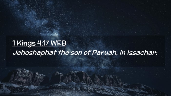 Picture 02 - 1 Kings 4:17 WEB Desktop Wallpaper - Jehoshaphat the son of Paruah, in - Desktop Bible Verse Wallpaper