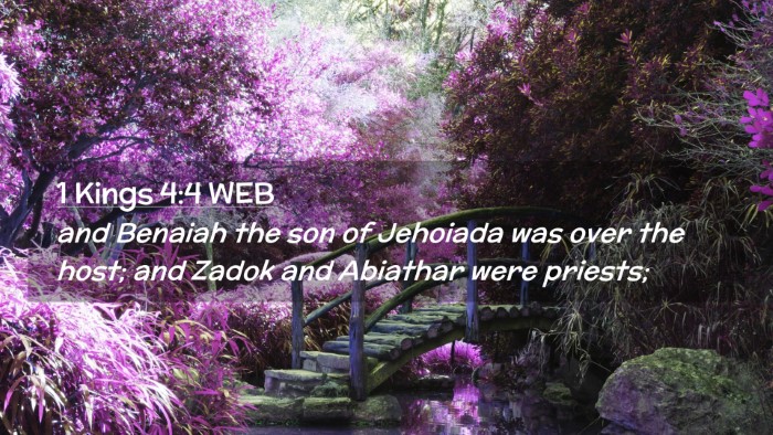 Picture 02 - 1 Kings 4:4 WEB Desktop Wallpaper - and Benaiah the son of Jehoiada was over the - Desktop Bible Verse Wallpaper