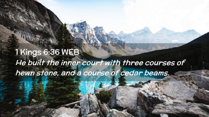 Picture 02 - 1 Kings 6:36 WEB Desktop Wallpaper - He built the inner court with three courses of - Desktop Bible Verse Wallpaper