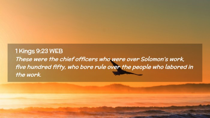 Picture 02 - 1 Kings 9:23 WEB Desktop Wallpaper - These were the chief officers who were over - Desktop Bible Verse Wallpaper