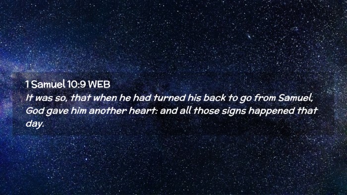 Picture 02 - 1 Samuel 10:9 WEB Desktop Wallpaper - It was so, that when he had turned his back to go - Desktop Bible Verse Wallpaper