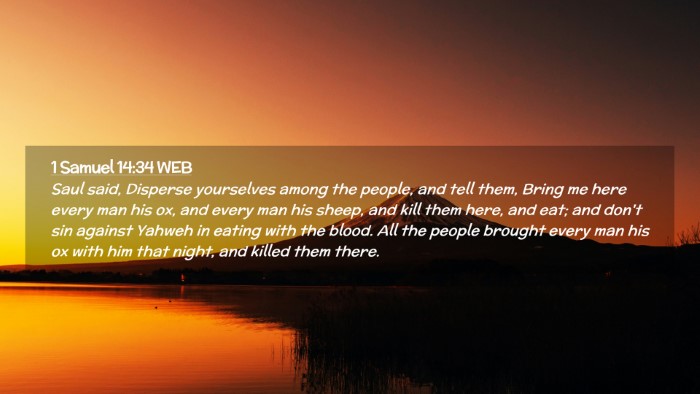 Picture 02 - 1 Samuel 14:34 WEB Desktop Wallpaper - Saul said, Disperse yourselves among the people, - Desktop Bible Verse Wallpaper