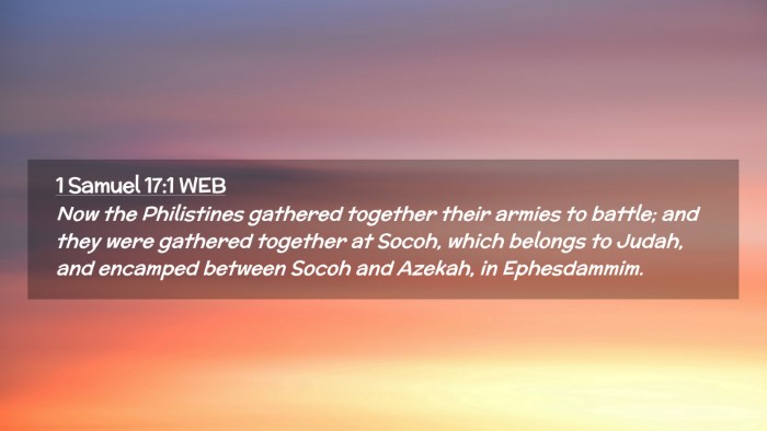 Picture 02 - 1 Samuel 17:1 WEB Desktop Wallpaper - Now the Philistines gathered together their - Desktop Bible Verse Wallpaper