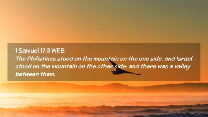Picture 02 - 1 Samuel 17:3 WEB Desktop Wallpaper - The Philistines stood on the mountain on the one - Desktop Bible Verse Wallpaper