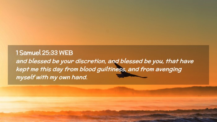 Picture 02 - 1 Samuel 25:33 WEB Desktop Wallpaper - and blessed be your discretion, and blessed be - Desktop Bible Verse Wallpaper
