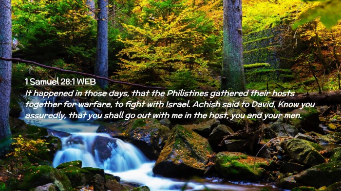 Picture 02 - 1 Samuel 28:1 WEB Desktop Wallpaper - It happened in those days, that the Philistines - Desktop Bible Verse Wallpaper