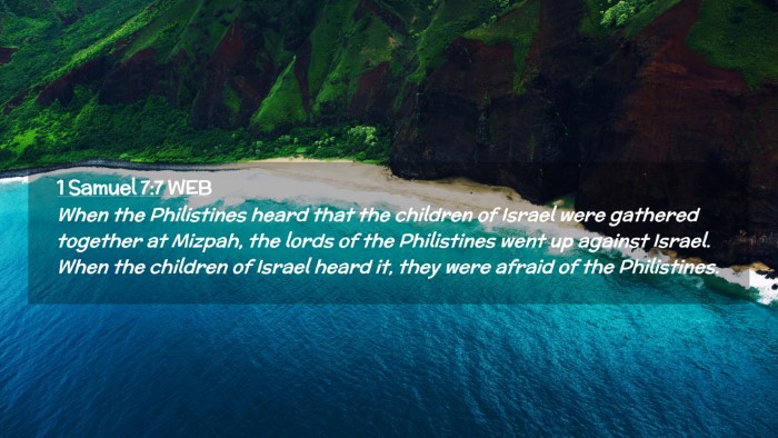 Picture 02 - 1 Samuel 7:7 WEB Desktop Wallpaper - When the Philistines heard that the children of - Desktop Bible Verse Wallpaper