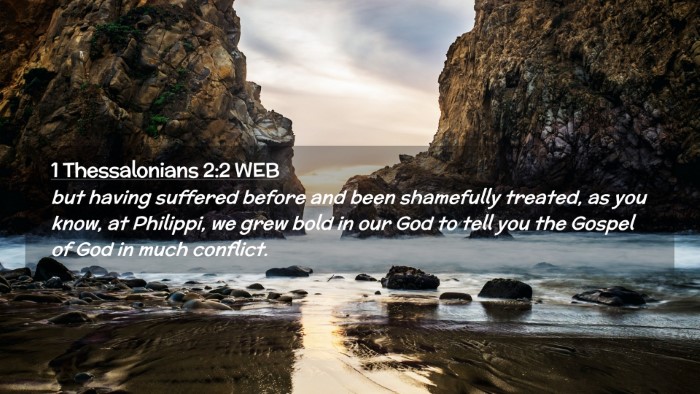 Picture 02 - 1 Thessalonians 2:2 WEB Desktop Wallpaper - but having suffered before and been shamefully - Desktop Bible Verse Wallpaper