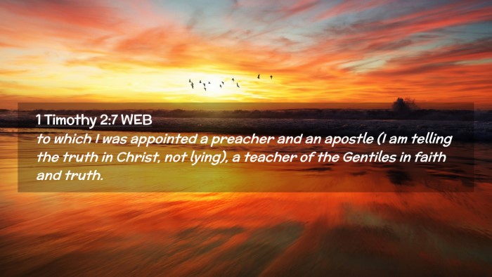 Picture 02 - 1 Timothy 2:7 WEB Desktop Wallpaper - to which I was appointed a preacher and an - Desktop Bible Verse Wallpaper
