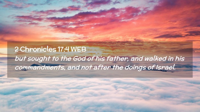 Picture 02 - 2 Chronicles 17:4 WEB Desktop Wallpaper - but sought to the God of his father, and walked - Desktop Bible Verse Wallpaper
