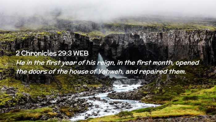 Picture 02 - 2 Chronicles 29:3 WEB Desktop Wallpaper - He in the first year of his reign, in the first - Desktop Bible Verse Wallpaper